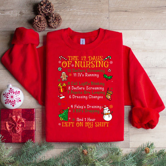 12 DAYS OF NURSING CREW SWEATSHIRT or TSHIRT