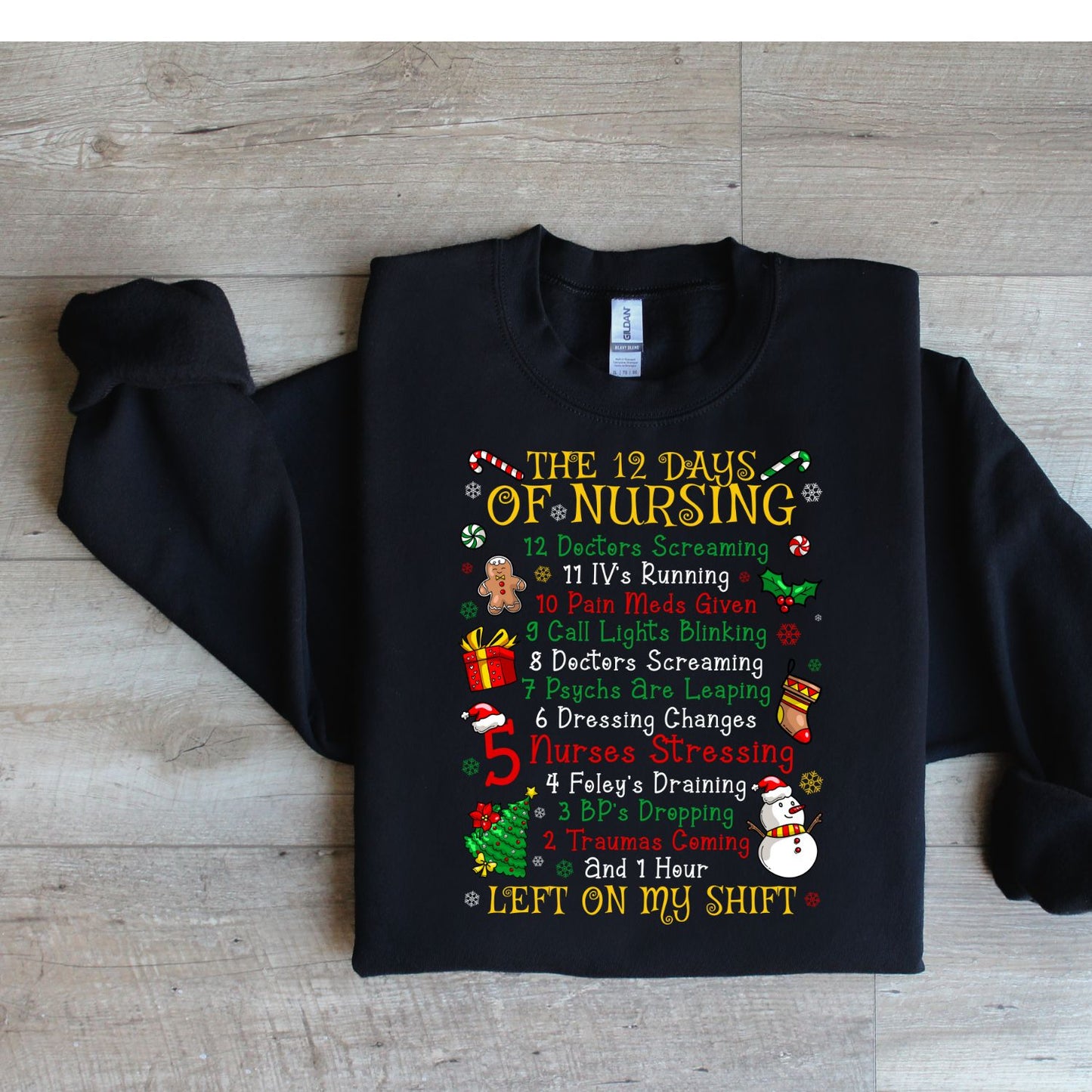 12 DAYS OF NURSING CREW SWEATSHIRT or TSHIRT
