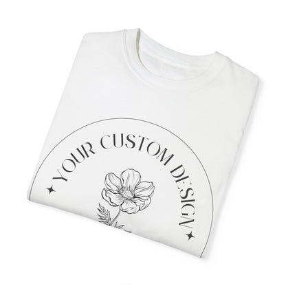 Customizable Comfort Colors T-Shirt
