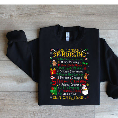 12 DAYS OF NURSING CREW SWEATSHIRT or TSHIRT