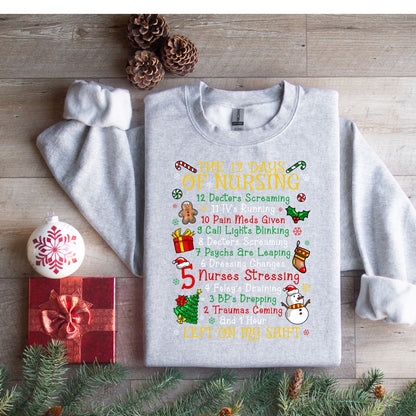 12 DAYS OF NURSING CREW SWEATSHIRT or TSHIRT