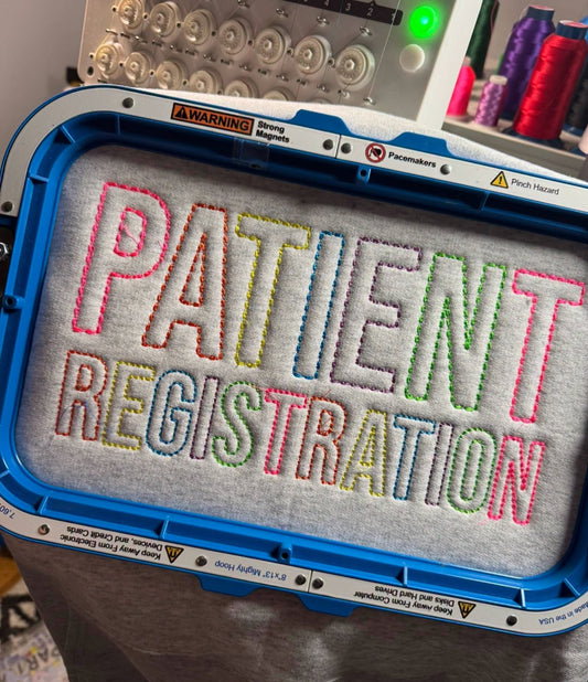 Embroidered custom crew.  Patient Registration